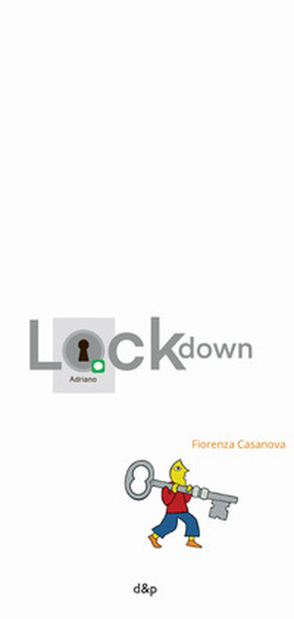 Lockdown Adriano - Librerie.coop Lockdown Adriano - Librerie.coop