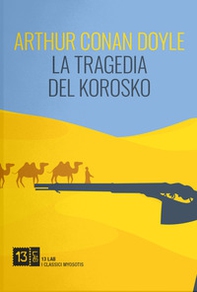 La tragedia del Korosko - Librerie.coop