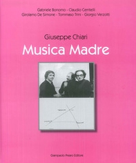 Giuseppe Chiari. Musica madre - Librerie.coop