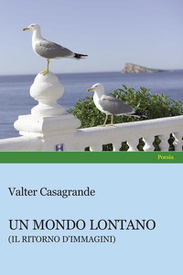 Un mondo lontano - Librerie.coop Un mondo lontano - Librerie.coop
