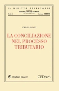 La conciliazione nel processo tributario - Librerie.coop