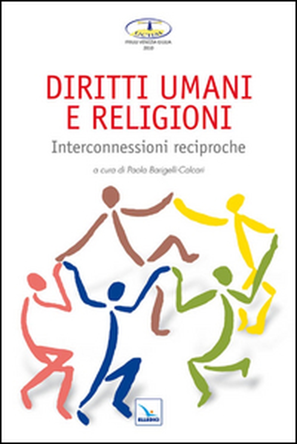 Diritti umani e religioni. Interconnessioni reciproche - Librerie.coop Diritti umani e religioni. Interconnessioni reciproche - Librerie.coop