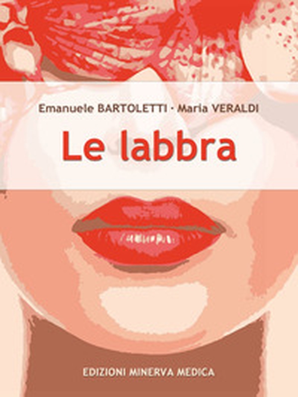 Le labbra - Librerie.coop Le labbra - Librerie.coop