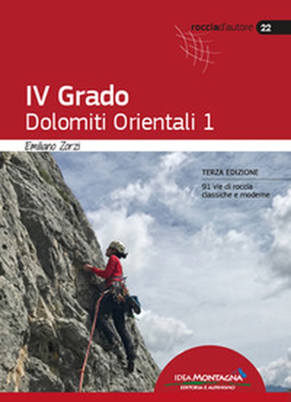 IV Grado. Dolomiti Orientali - Librerie.coop IV Grado. Dolomiti Orientali - Librerie.coop