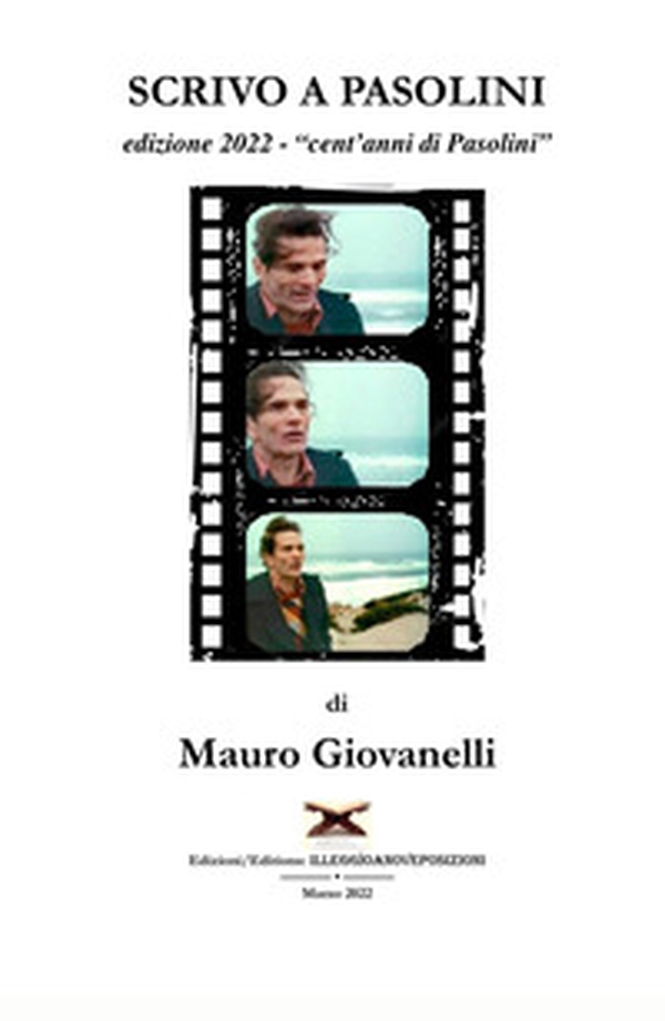Scrivo a Pasolini. «Cent'anni di Pasolini» - Librerie.coop Scrivo a Pasolini. «Cent'anni di Pasolini» - Librerie.coop