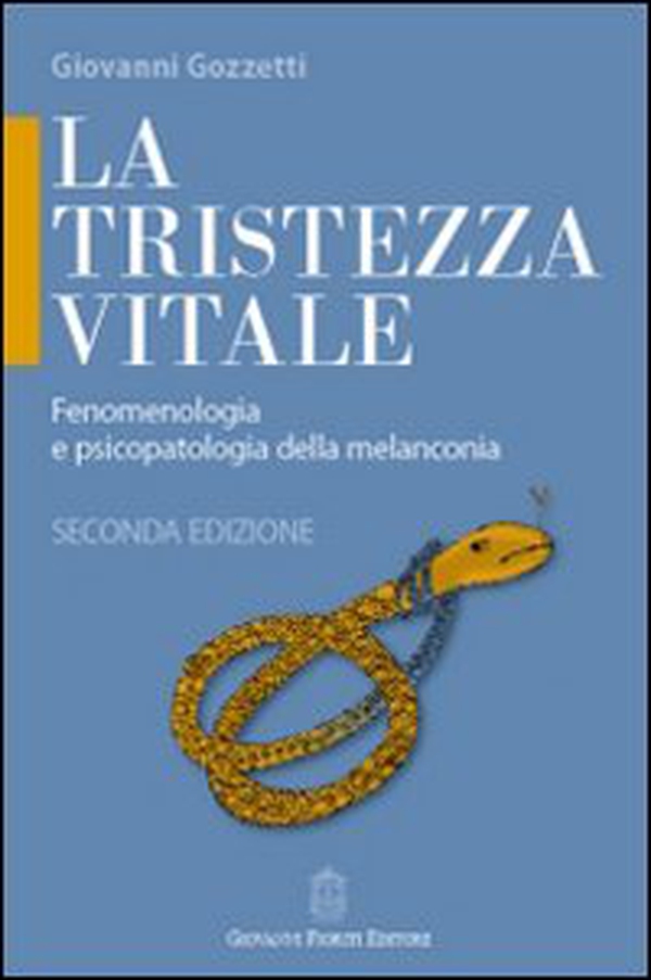 La tristezza vitale. Fenomenologia e psicopatologia della melanconia - Librerie.coop La tristezza vitale. Fenomenologia e psicopatologia della melanconia - Librerie.coop