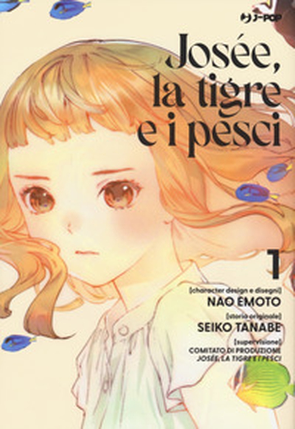 Josée, la tigre e i pesci - Librerie.coop Josée, la tigre e i pesci - Librerie.coop