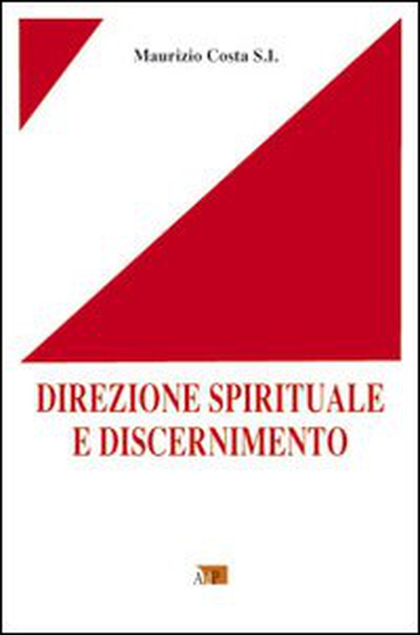 Direzione spirituale e discernimento - Librerie.coop Direzione spirituale e discernimento - Librerie.coop