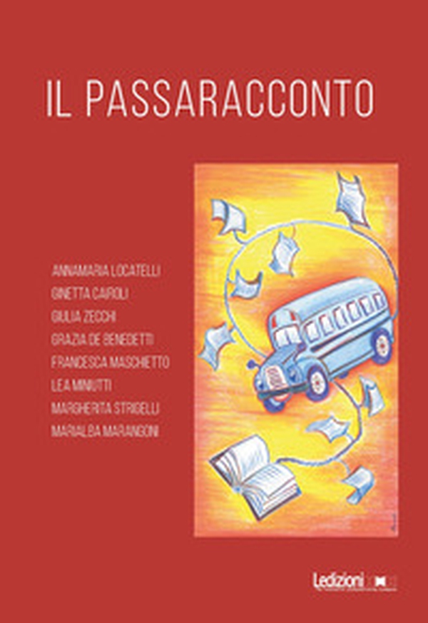 Il passaracconto - Librerie.coop Il passaracconto - Librerie.coop