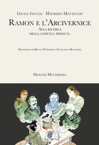 Ramon e l'Arcivernice - Librerie.coop