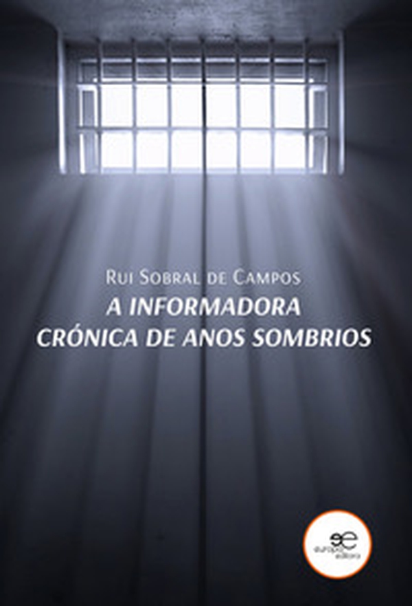 A informadora. Crónica de anos sombrios - Librerie.coop A informadora. Crónica de anos sombrios - Librerie.coop