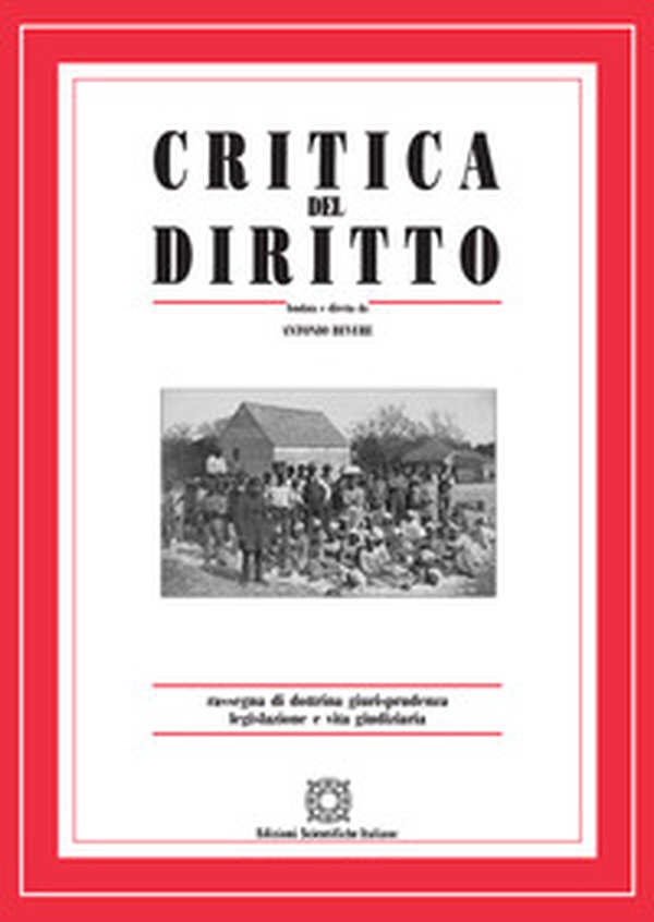Critica del diritto. Rassegna di dottrina giurisprudenza legislazione e vita giudiziaria - Librerie.coop Critica del diritto. Rassegna di dottrina giurisprudenza legislazione e vita giudiziaria - Librerie.coop
