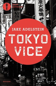 Tokyo vice - Librerie.coop