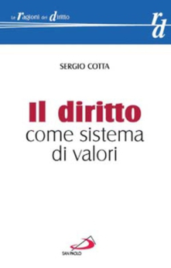 Il diritto come sistema di valori - Librerie.coop Il diritto come sistema di valori - Librerie.coop