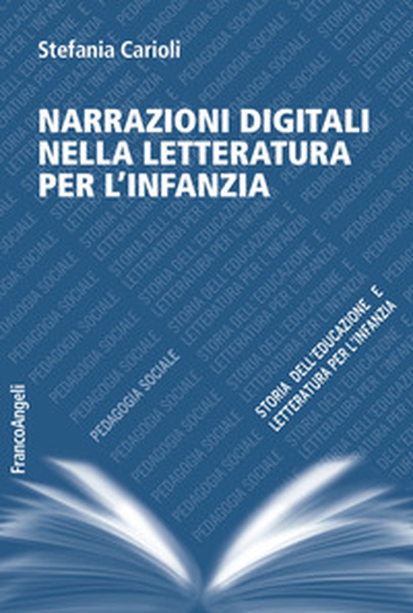 Narrazioni digitali nella letteratura per l'infanzia - Librerie.coop Narrazioni digitali nella letteratura per l'infanzia - Librerie.coop