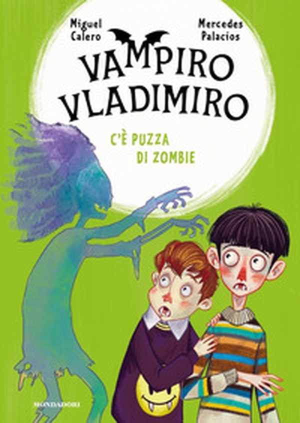 C'è puzza di zombie. Vampiro Vladimiro - Librerie.coop C'è puzza di zombie. Vampiro Vladimiro - Librerie.coop