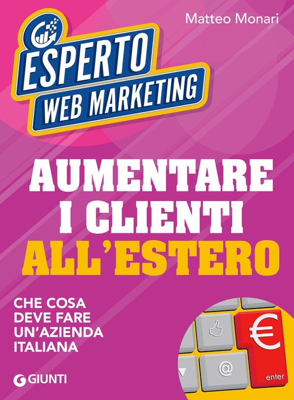 Aumentare i clienti all'estero - Librerie.coop Aumentare i clienti all'estero - Librerie.coop