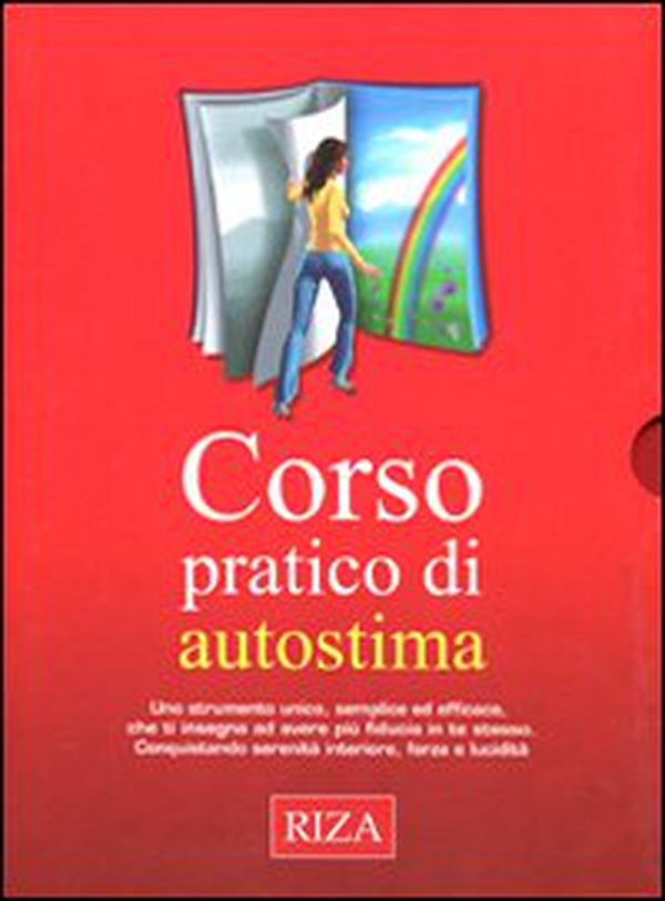 Corso pratico di autostima - Librerie.coop Corso pratico di autostima - Librerie.coop