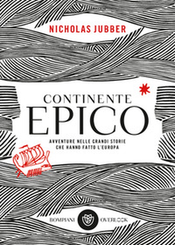 Continente epico. Avventure nelle grandi storie che hanno fatto l'Europa - Librerie.coop Continente epico. Avventure nelle grandi storie che hanno fatto l'Europa - Librerie.coop