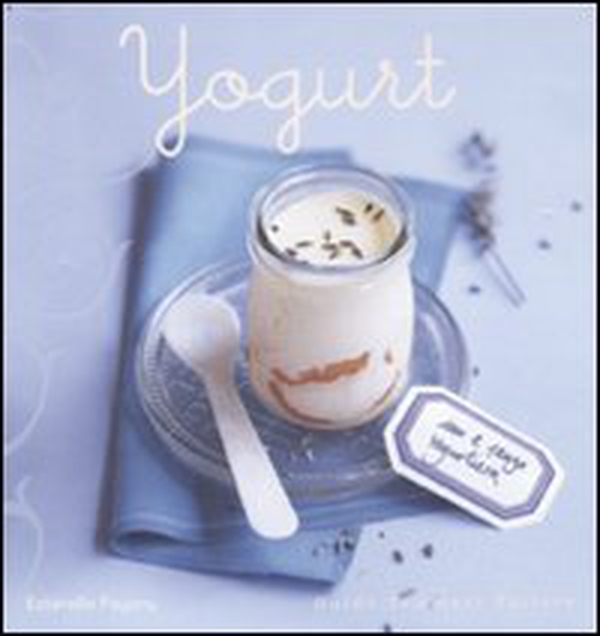Yogurt - Librerie.coop Yogurt - Librerie.coop