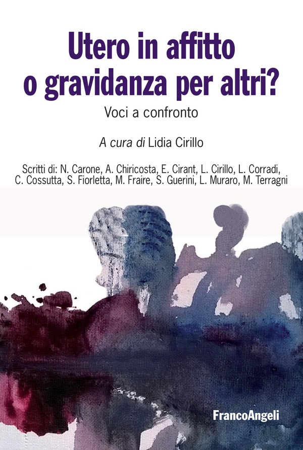 Utero in affitto o gravidanza per altri? - Librerie.coop Utero in affitto o gravidanza per altri? - Librerie.coop