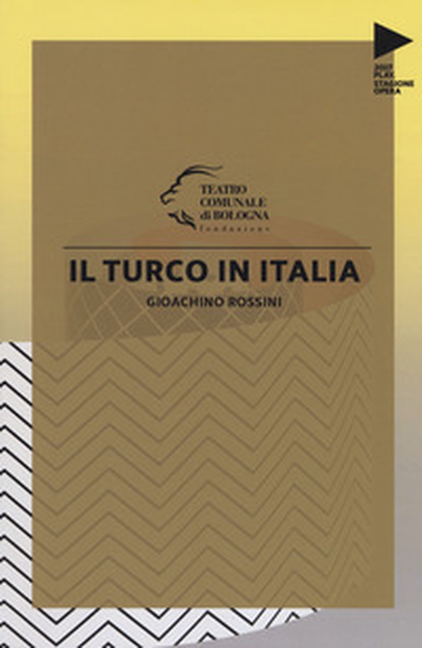 Gioachino Rossini. Il turco in Italia - Librerie.coop Gioachino Rossini. Il turco in Italia - Librerie.coop