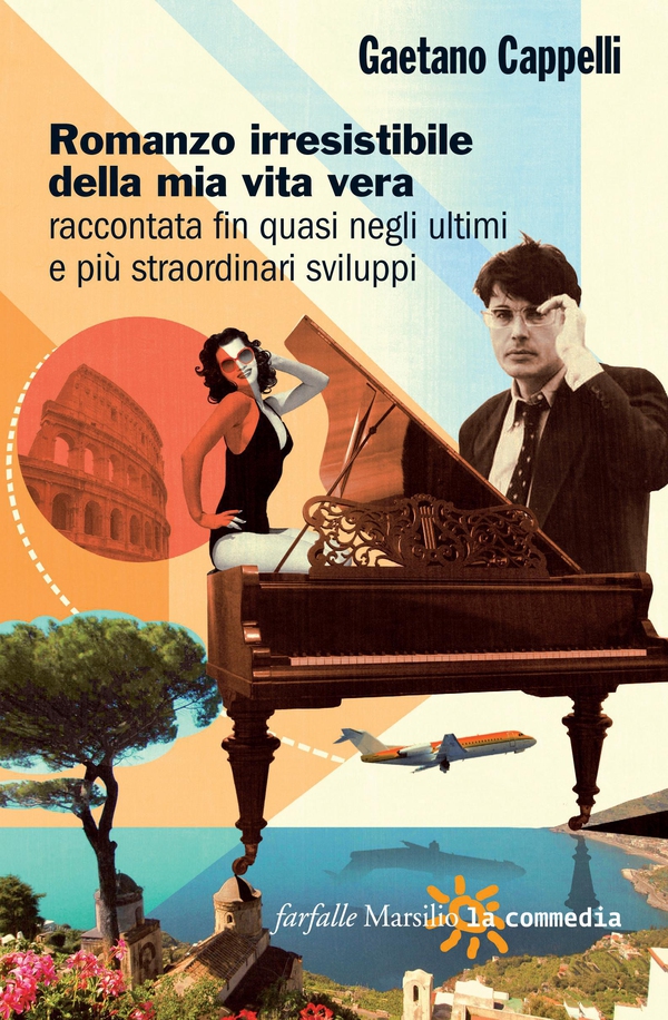 Romanzo irresistibile della mia vita vera raccontata fin quasi negli ultimi e più straordinari sviluppi - Librerie.coop Romanzo irresistibile della mia vita vera raccontata fin quasi negli ultimi e più straordinari sviluppi - Librerie.coop