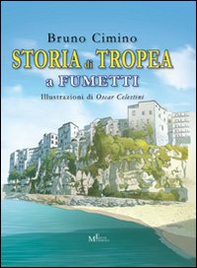 Storia di Tropea a fumetti - Librerie.coop