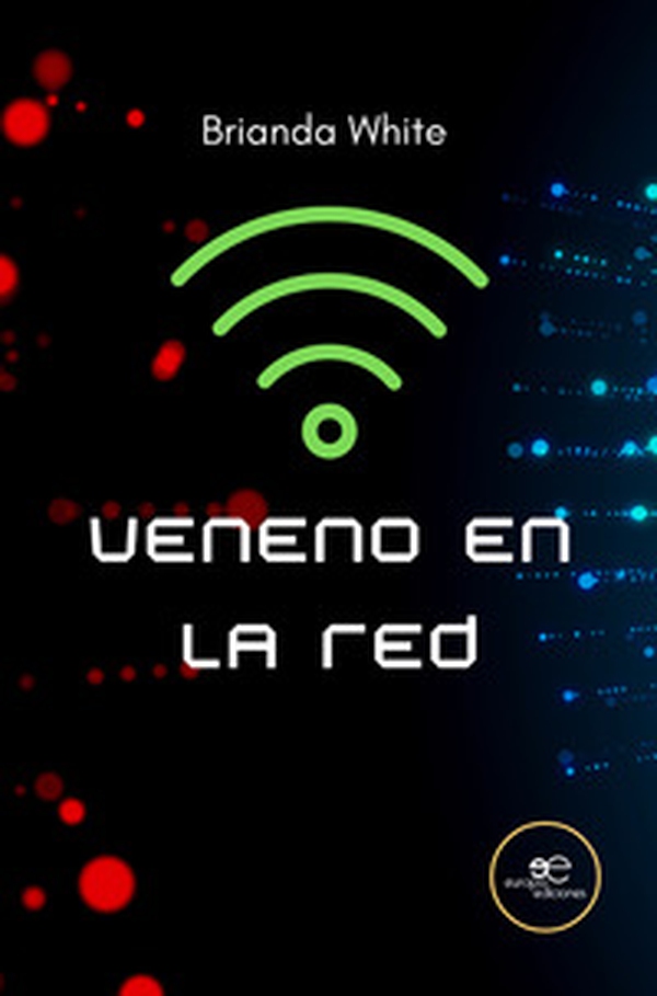 Veneno en la Red - Librerie.coop Veneno en la Red - Librerie.coop