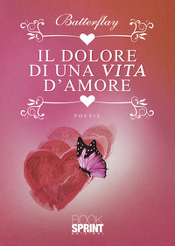 Il dolore di una vita d'amore - Librerie.coop Il dolore di una vita d'amore - Librerie.coop