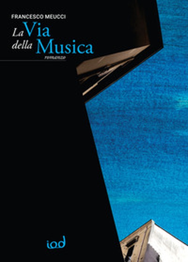 La via della musica - Librerie.coop La via della musica - Librerie.coop