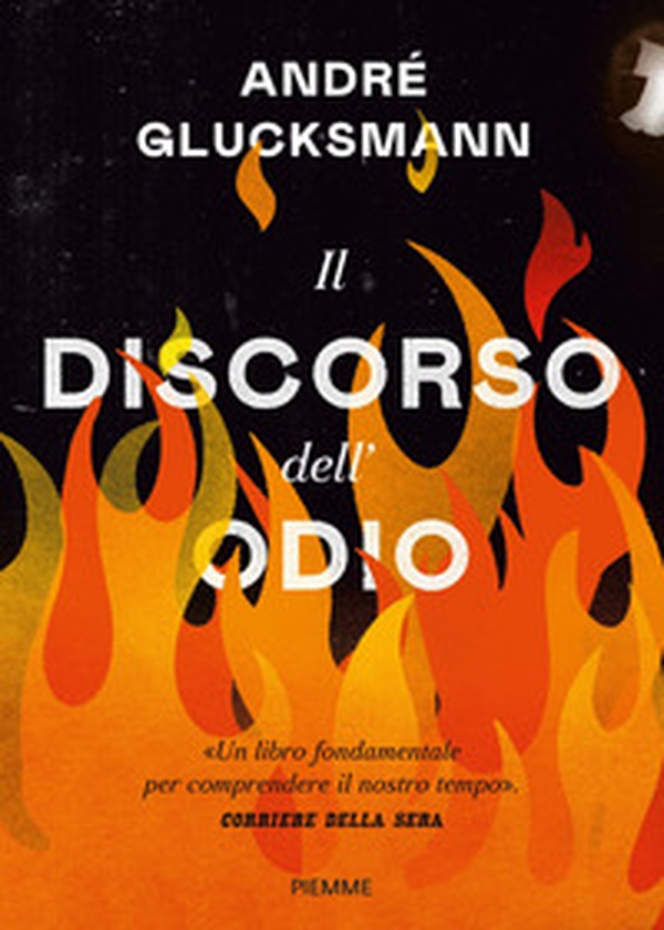 Il discorso dell'odio - Librerie.coop Il discorso dell'odio - Librerie.coop