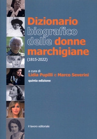 Dizionario biografico delle donne marchigiane (1815-2018) - Librerie.coop