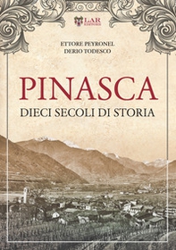 Pinasca. Dieci secoli di storia - Librerie.coop