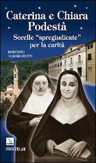 Santa Maria Giuseppa Rossello. «Cuore a Dio, mani al lavoro» - Librerie.coop