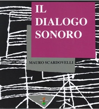 Il dialogo sonoro - Librerie.coop