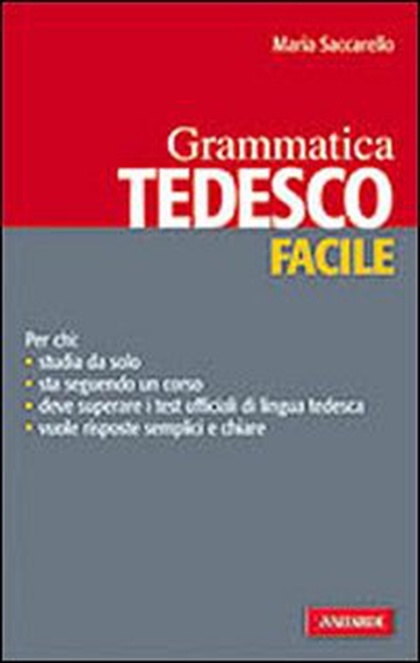 Tedesco facile. Grammatica - Librerie.coop Tedesco facile. Grammatica - Librerie.coop