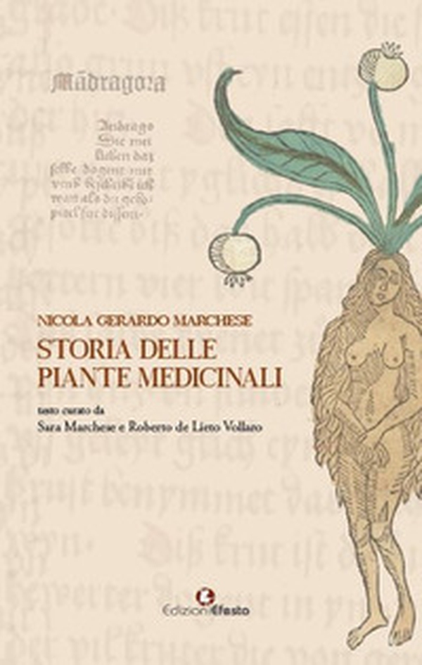 Storia delle piante medicinali - Librerie.coop Storia delle piante medicinali - Librerie.coop