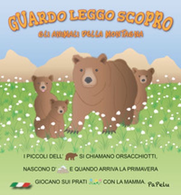 Gli animali della montagna. Guardo leggo scopro - Librerie.coop Gli animali della montagna. Guardo leggo scopro - Librerie.coop