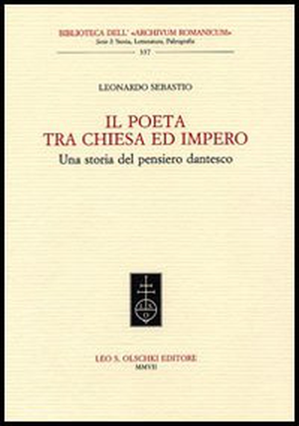 Il Poeta tra chiesa e impero. Una storia del pensiero dantesco - Librerie.coop Il Poeta tra chiesa e impero. Una storia del pensiero dantesco - Librerie.coop