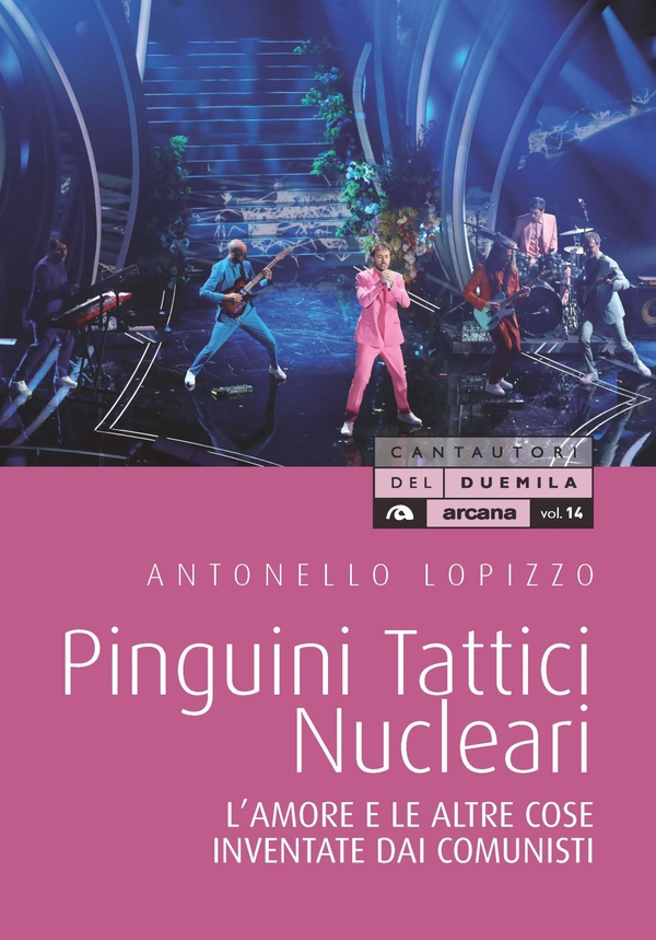 Pinguini Tattici Nucleare - Librerie.coop Pinguini Tattici Nucleare - Librerie.coop