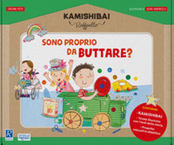 Sono proprio da buttare? Kamishibai Raffaello - Librerie.coop Sono proprio da buttare? Kamishibai Raffaello - Librerie.coop
