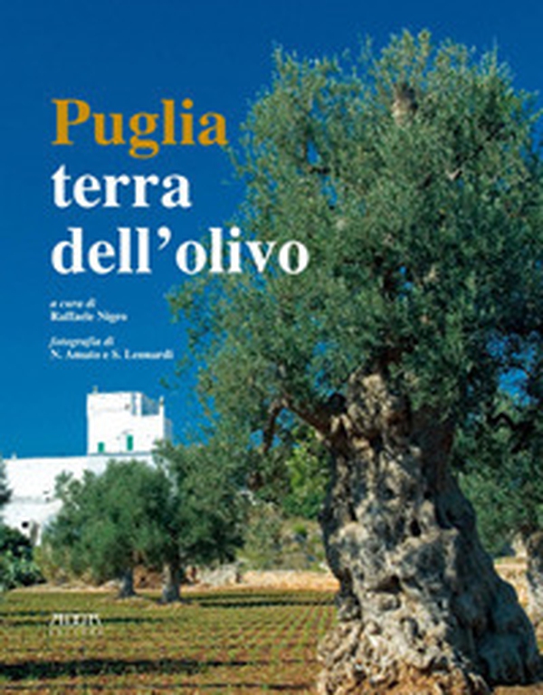 Puglia. Terra dell'olivo - Librerie.coop Puglia. Terra dell'olivo - Librerie.coop