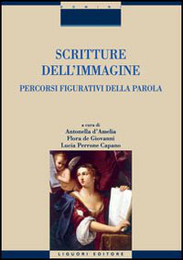 Scritture dell'immagine. Percorsi figurativi della parola - Librerie.coop Scritture dell'immagine. Percorsi figurativi della parola - Librerie.coop