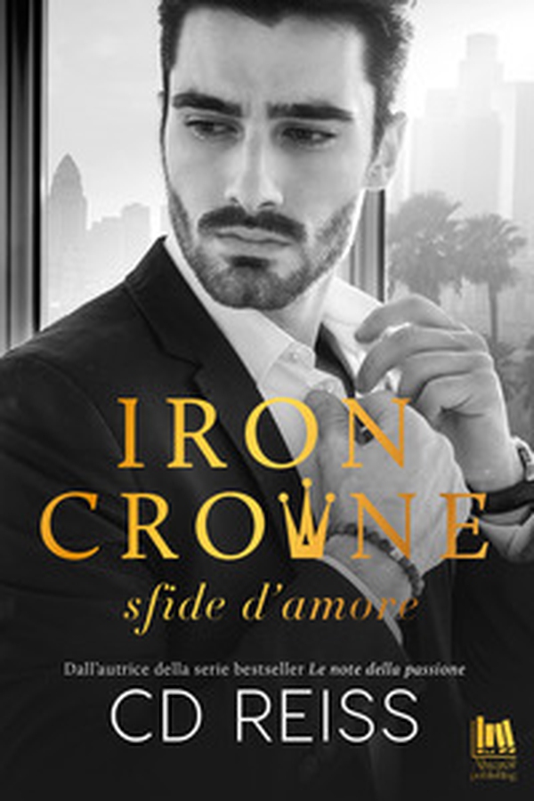 Iron Crowne. Sfide d'amore - Librerie.coop Iron Crowne. Sfide d'amore - Librerie.coop