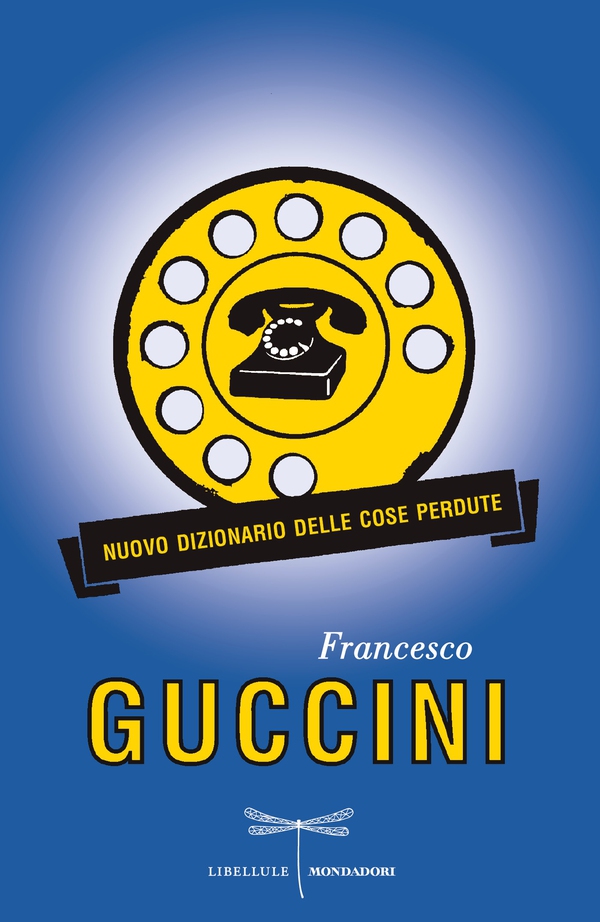 Nuovo dizionario delle cose perdute - Librerie.coop Nuovo dizionario delle cose perdute - Librerie.coop