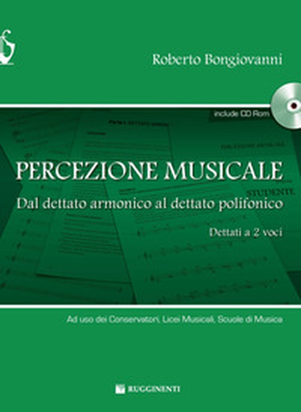Percezione musicale. Dal dettato armonico al dettato a 2 voci - Librerie.coop Percezione musicale. Dal dettato armonico al dettato a 2 voci - Librerie.coop