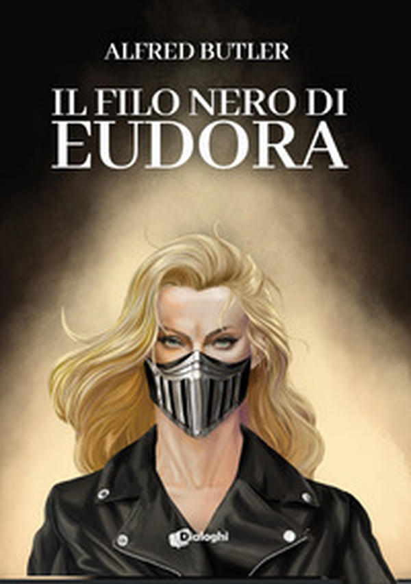 Il filo nero di Eudora - Librerie.coop Il filo nero di Eudora - Librerie.coop