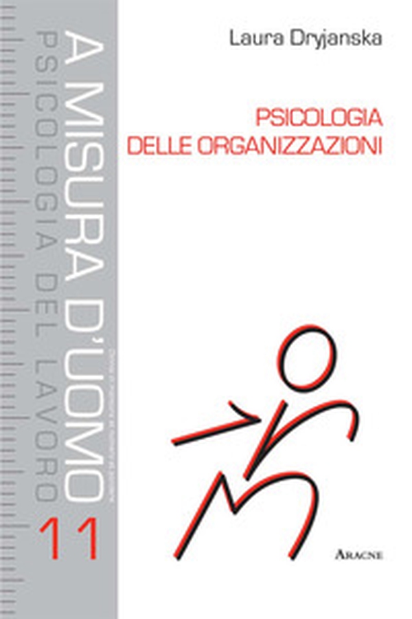Psicologia delle organizzazioni - Librerie.coop Psicologia delle organizzazioni - Librerie.coop