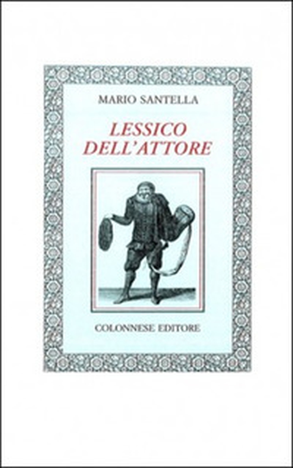 Lessico dell'attore - Librerie.coop Lessico dell'attore - Librerie.coop
